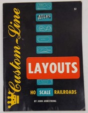 Atlas Custom-Line Layouts for HO Scale Railroads Paperback Book John Armstrong