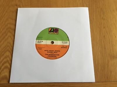 Manhattan Transfer-who what when where why.7''