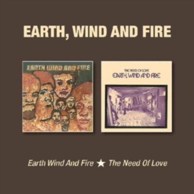 Earth, Wind & Fire   Earth Wind And Fire / The Need Of Love CD - NEW