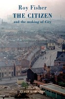 Roy Fisher | The Citizen | Taschenbuch | Englisch (2022) | Bloodaxe Books