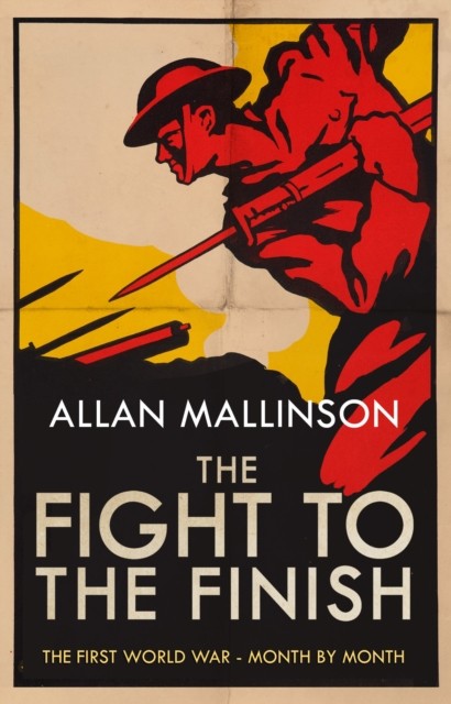 Fight to the Finish by Allan Mallinson (Paperback Book)