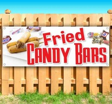 FRIED CANDY BARS Advertising Vinyl Banner Flag Sign Many Sizes DESSERT FOOD