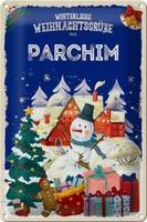 Blechschild WeihnachtsgrüßE Aus Parchim Geschenk Deko Schild Tin Sign 20X30 Cm