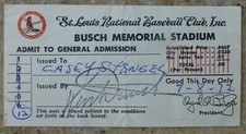CASEY STENGEL - BUSCH MEMORIAL STADIUM - 1972 ADMISSION PASS - ST LOUIS