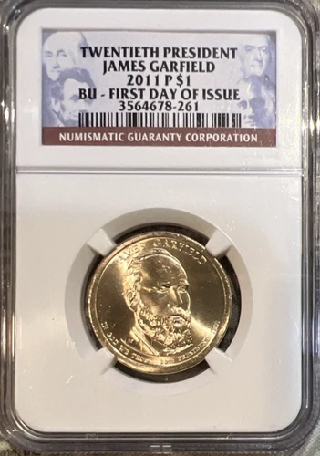 ⭒ 2011 P NGC FIRST DAY OF ISSUE JAMES GARFIELD BU $1 Presidential Coin