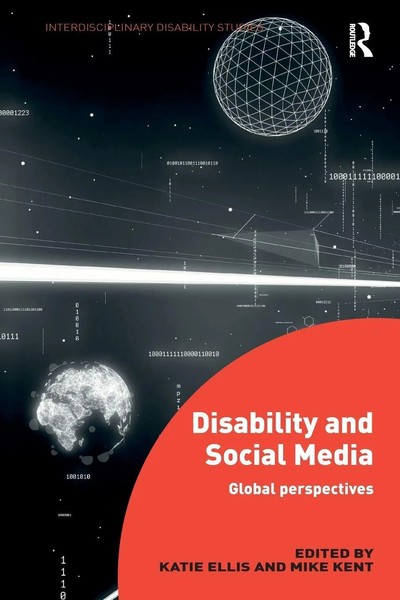 Disability And Social Media | Global Perspectives | Katie Ellis (U. A.) | Buch-image