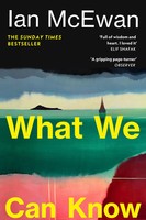 What We Can Know | Ian Mcewan | Taschenbuch | 302 S. | Englisch | 2026