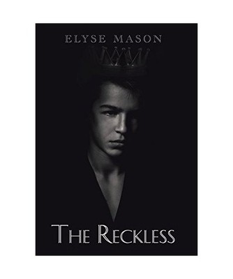 The Reckless, Elyse Mason