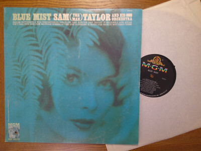 MGM LP RECORD /SAM THE MAN TAYLOR/BLUE MIST/ EX JAZZ 1962
