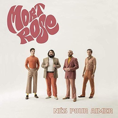 MORT ROSE NES POUR AIMER NEW LP
