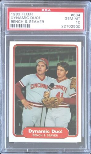 1982 FLEER #634 JOHNNY BENCH & TOM SEAVER HOF PSA 10 GEM MT REDS DYNAMIC DUO!