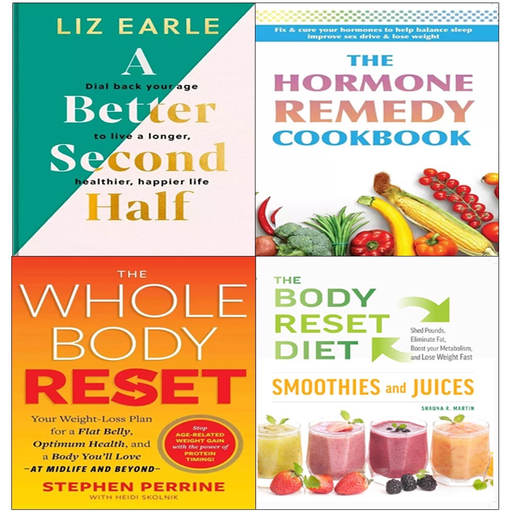 ABetter Second Half (HB),Whole Body Reset,Body Reset Diet,Hormone Remedy 4 Books
