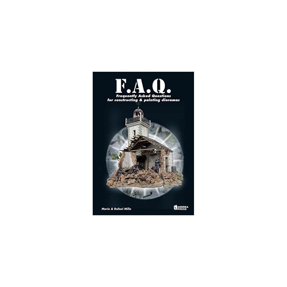 FAQ Frequently Asked Questions for Constructing & Painting Dioramas