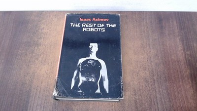 			The Rest Of The Robots (1st edition), Isaac Asimov, Dennis Dobson		