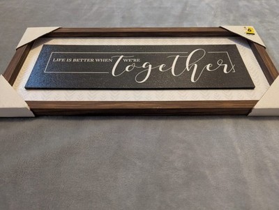 Home Decor. Wall art ''Life is better when were together'' sign