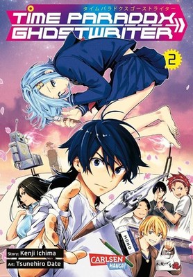 Time Paradox Ghostwriter 2 Manga Deutsch Kenji Ichima Carlsen Science-Fiction