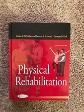 Physical Rehabilitation (O'Sullivan, Physical Reha... by George D. Fulk Hardback