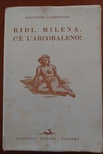 Ridi, Milena, C'è L'arcobaleno! Alessandro Paternostro FLACCOVIO Libro 1942