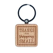 Thanks for Shopping Small Business Thank You Engraved Wood Square Keychain