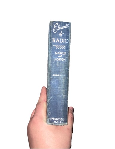 Elements Of Radio Second Edition Abraham Marcus William Marcus 1950 - Bild 3 von 8