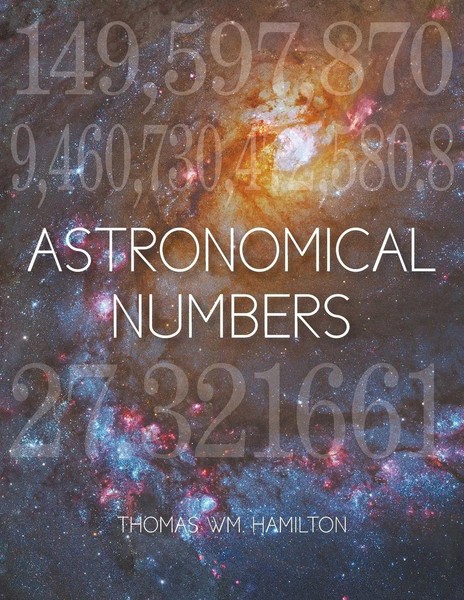 Thomas Wm. Hamilton | Astronomical Numbers | Taschenbuch | Englisch (2016)-image