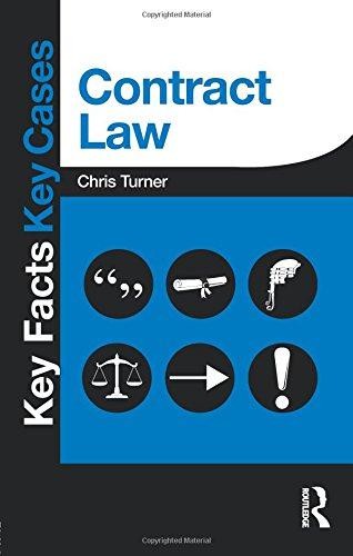 Contract Law (Key Facts Key Cases) - Turner, Chris