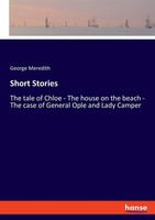 Short Stories George Meredith Taschenbuch Kartoniert / Broschiert Englisch 2023