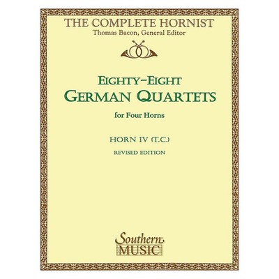 Southern 88 German Quartets (Horn Quartet- Horn T.C. 4) Arranged by Thomas Bacon