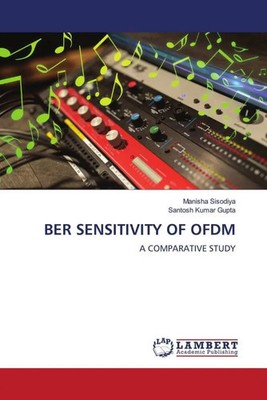 Manisha Sisodiya (u. a.) | BER SENSITIVITY OF OFDM | Taschenbuch | Englisch