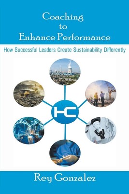 Rey Gonzalez | Coaching To Enhance Performance  | Taschenbuch | Englisch (2023)