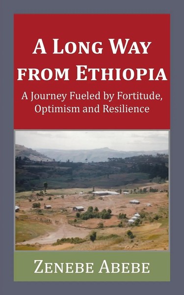 Zenebe Abebe | A Long Way From Ethiopia | Taschenbuch | Englisch (2018)-image