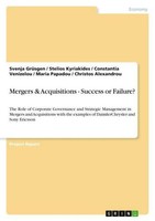 Mergers & Acquisitions - Success Or Failure? Svenja GrüSgen
