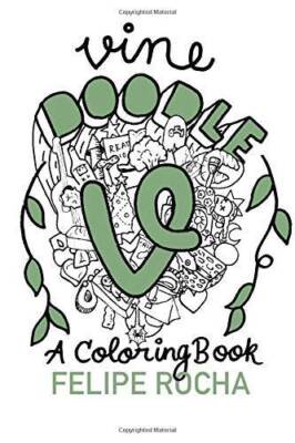 Vine Doodles: A Coloring Book (Vine Doodle Series) - Paperback - GOOD