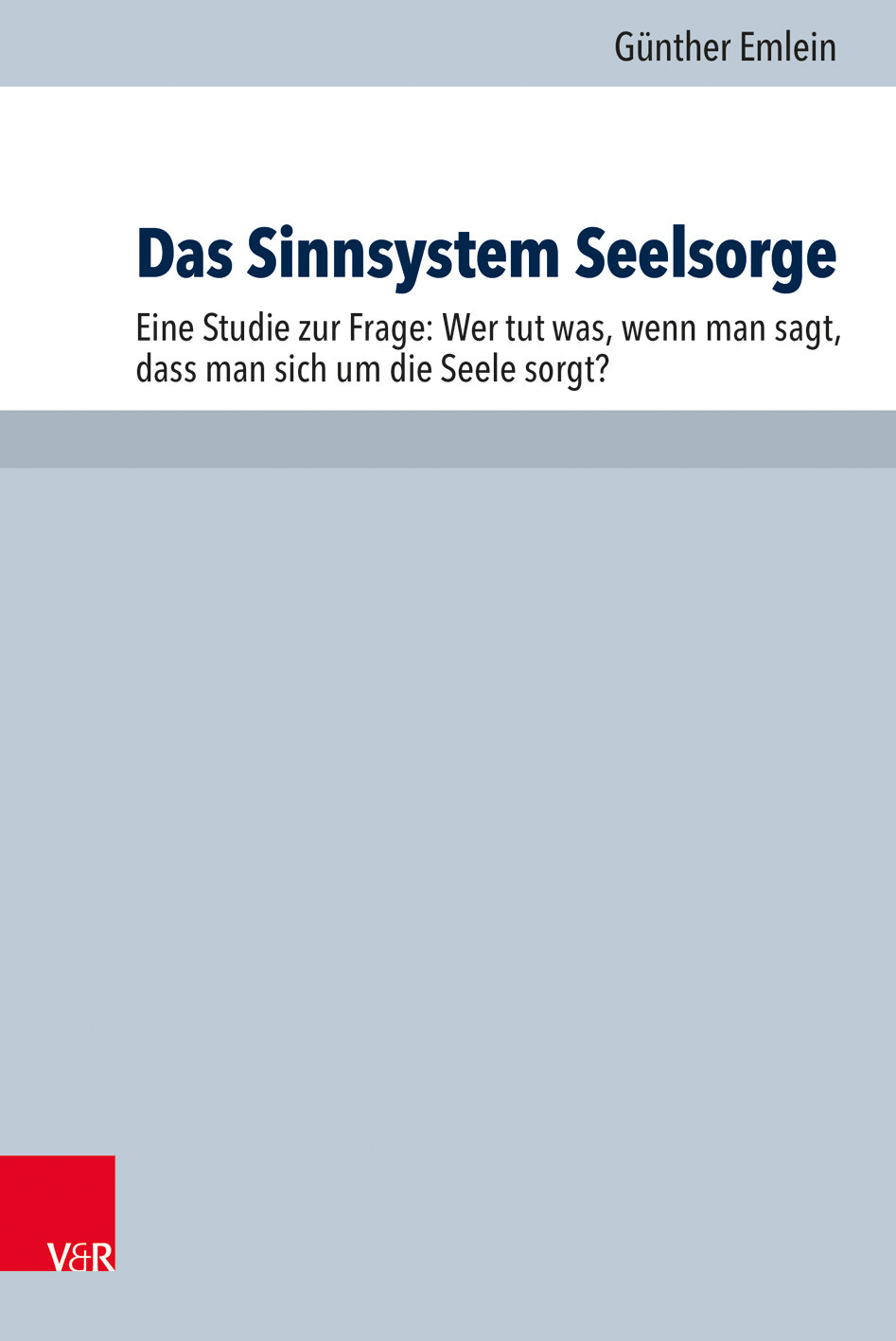 Thumbnail - Das Sinnsystem Seelsorge, Günther Emlein