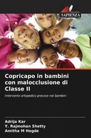 Copricapo In Bambini Con Malocclusione Di Classe II Adrija Kar (U. A.) Buch 2024