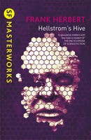 Hellstrom's Hive | Frank Herbert | Englisch | Taschenbuch | S.F. Masterworks
