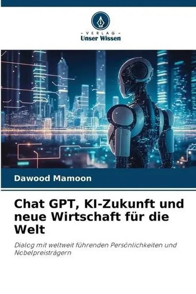 Dawood Mamoon | Chat Gpt, Ki-Zukunft Und Neue Wirtschaft FüR Die Welt | Buch-image