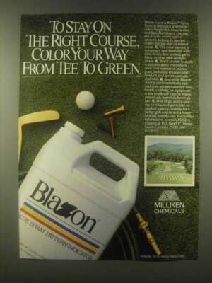 1985 Milliken Chemicals Blazon Ad - The Right Course