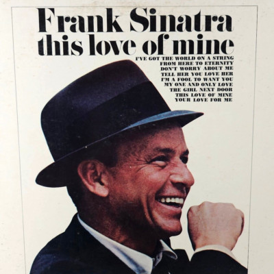 Frank Sinatra This Love Of Mine Vinyl Record 33 RPM Capitol Records 1969