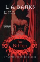 The The Bitten L. A. Banks Taschenbuch Kartoniert / Broschiert Englisch 2005