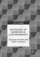 Giuseppe Giordan (U. A.) | Sociology Of Exorcism In Late Modernity | Taschenbuch