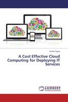 Justine Oguta | A Cost Effective Cloud Computing For Deploying IT Services