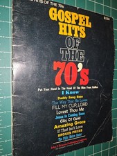 Gospel Hits Of The 70s 1971 Music Sheet Book