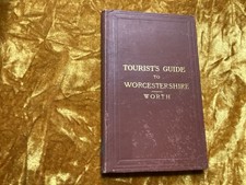 R.N Worth Tourist's guide to Worcestershire  1889 1st edition  Edward Stanford