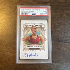 2025 Goodwin Champions Dakota Ditcheva #A-DD Auto on Card PSA 9!!!! Rookie Card!