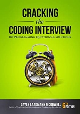 Cracking the Coding Interview : 189 Programming Questions and Sol
