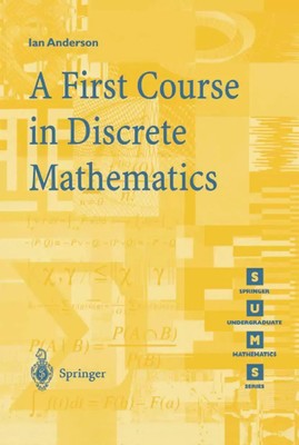 Ian Anderson | A First Course in Discrete Mathematics | Taschenbuch | Englisch