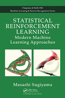 Statistical Reinforcement Learning: Modern Machine Lear - Paperback / softback N