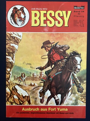 Bastei Comic Bessy #114 -  Ausbruch aus Fort Yuma   - Z2