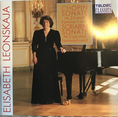 Elisabeth Leonskaja, Chopin, Scriabin : Sonate Nr. 3 H-moll (CD 1989 Teldec) *VG
